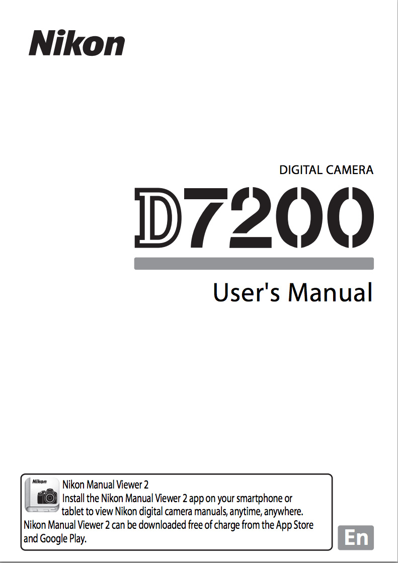 Nikon D7200 Instruction or User’s Manual Available for Download [PDF